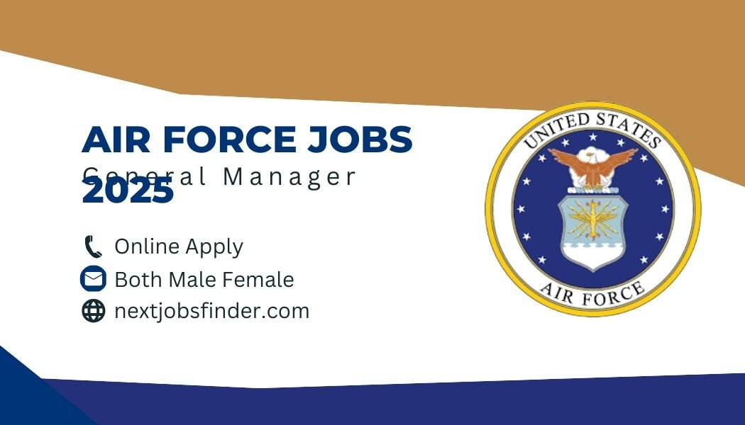 Air Force Jobs 2025