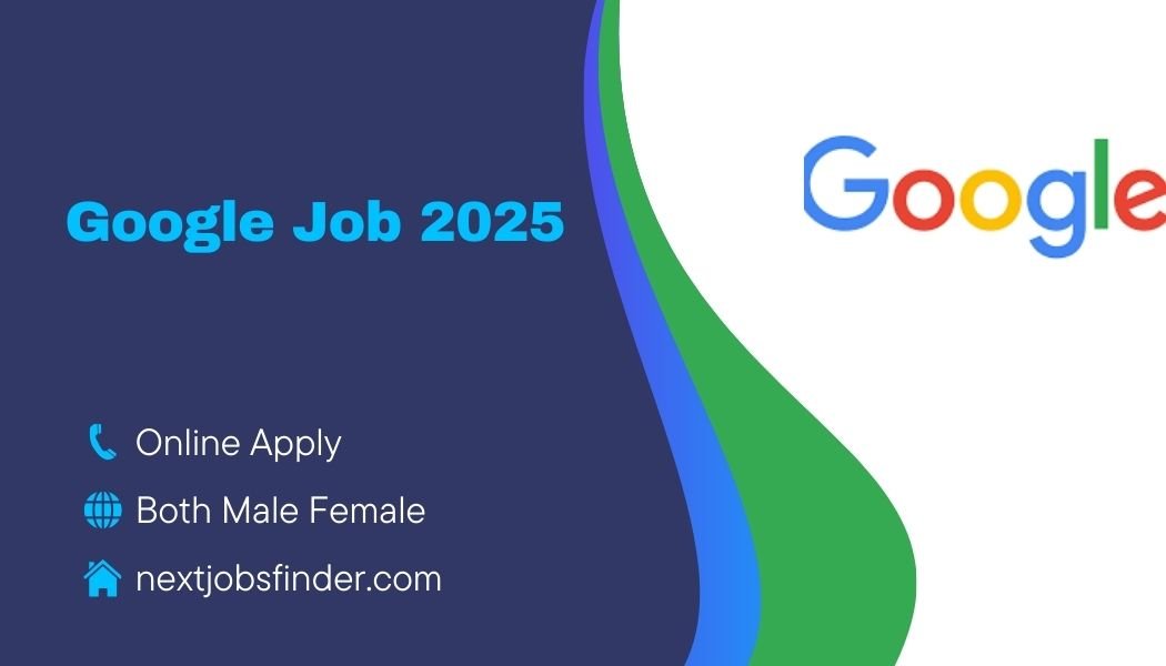 Google Job 2025