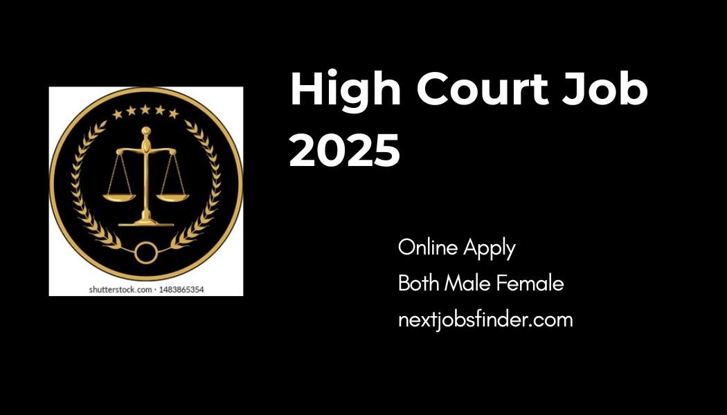 High Court Job 2025