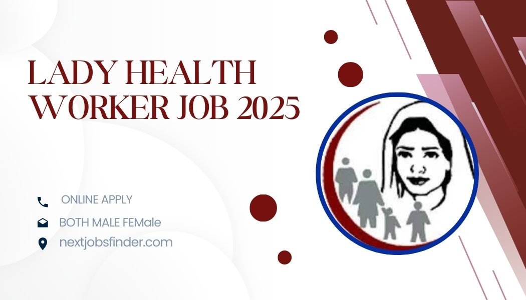 Lady Health Worker Job 2025