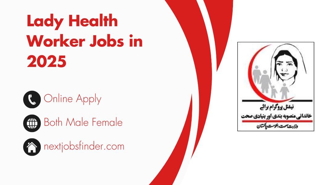 Lady Health Worker Jobs in 2025